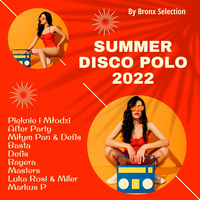 SUMMER DISCO POLO COLECTION 2022 by Sound Wave Studio Police