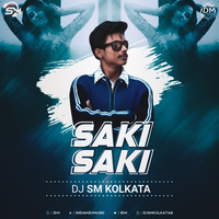 O Saki Saki - Remix - SM Kolkata by SM Kolkata ♪