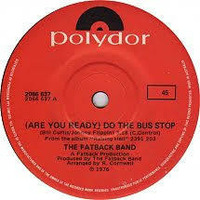 Fatback Band - Do the bus stop (Scocco Rework) 107 bpm by Andrea "Scocco" Visani