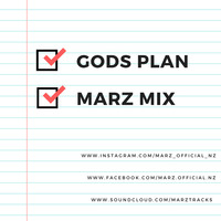 GODS PLAN Marz Mix by Marz