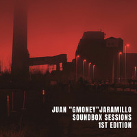 SOUNDBOX SESSIONS 1ST EDITION by Juan Jaramillo