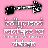 Bollywood Mixtape 02 | Lockdown Edition | DAKSH by Daksh Official