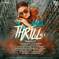 Thrill Vol.2 - DJ Ruhi (The Album)
