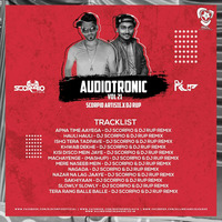 Audiotronic Vol.21 - DJ Scorpio Dubai &amp; DJ Rup