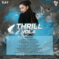 Thrill Vol.4 - DJ Ruhi