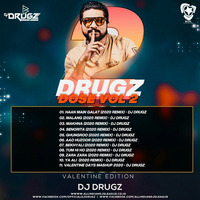 Drugz Dose Vol. 02 - DJ Drugz (Valentine Edition)