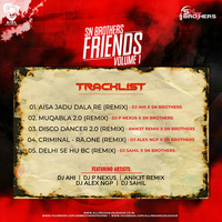 SN Brothers Friends Vol.1 (The Album)