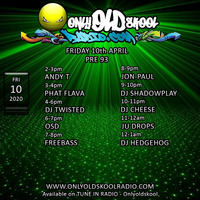 Freebass - Live for Onlyoldskoolradio.com - Tunes to make your mum wet - 10th April 2020 by Freebass