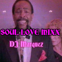 SOUL LOVE MIXX  (DJ MARQUEZ) INSTAGRAM @KROMMARQUEZ by MarquezKromVEVO