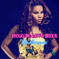 REGGAE RIDDIMS LOVE MIXX (DJ MARQUEZ) INSTAGRAM @KROMMARQUEZ by MarquezKromVEVO