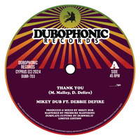 [DUBR-703] Mikey Dub ft. Debbie Defire - Thank You &amp; Version [7inch polyvinyl limited edition / only 50 copies] by Dubophonic Records