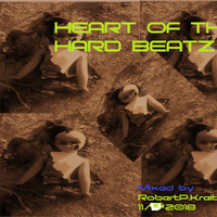 Heart of the Hard Beatz Vol. 005 (5) by Robert P Kreitz II