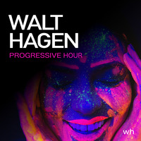 Walt Hagens Progressive Hour