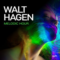 Walt Hagens Melodic Hour