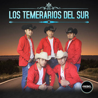 Los Temerarios del Sur - Ese Loco Soy Yo (2018) by El Género Ranchero