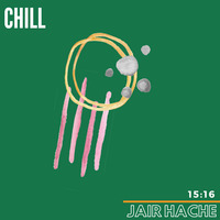 Chill by JAIR HACHE