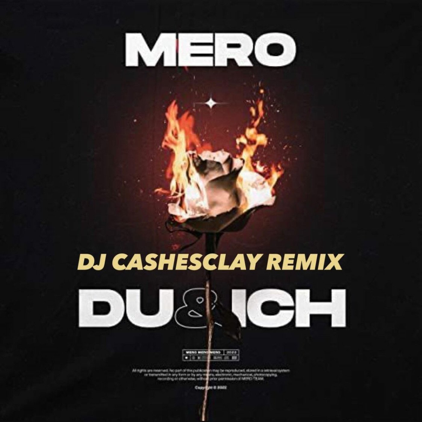 Mero - Du & Ich (Dj Cashesclay Remix)