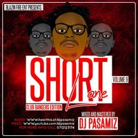DJ PASAMIZ-SHORTLANE VOL.9 (LATEST KENYAN,GENGETONE,NAIJA,DANCEHALL,SHRAPP,CLUB BANGERS MIX) by Dj pasamiz