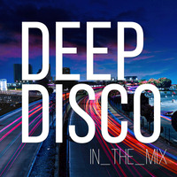 Deep Disco Records Mix #68 I Deep House, Vocal House, Nu Disco, Deep Disco by Deep Disco Music
