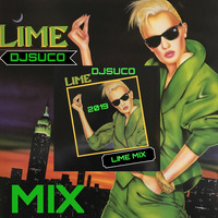 lime mix by djsuco by Jose Luis Sanchez Djsuco