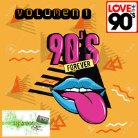 forever 90 volumen 1 by Jose Luis Sanchez Djsuco