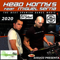 head horny's by Jose Luis Sanchez Djsuco