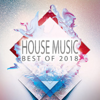 Best of House 2018 by Mile Master