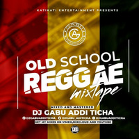 DJ GABU OLDSCHOOL REGGAE VOL.3 by Djgabuadditicha