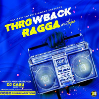 DJ GABU THROWBACK RAGGA VOL.1 by Djgabuadditicha
