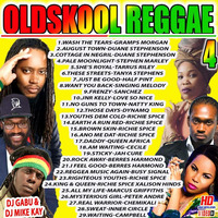 DJ GABU ft DJ MIKE KAY OLDSCHOOL REGGAE VOL.4 by Djgabuadditicha