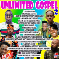 DJ GABU UNLIMITED GOSPEL MIX VOL.2 by Djgabuadditicha