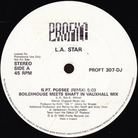 L.A. Star-NPT Posse (UK Remix) by cipher061172