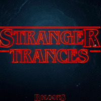 Stranger Trances by roloons