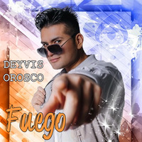 DEYVIS OROSCO - FUEGO by ARGALPERUCUMBIA
