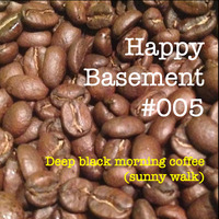 Happy Basement #005 - Deep black morning coffee (sunny walk) by IvanPOVEDAg