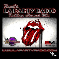 Raul Hermosillo's Rolling Stones Mix (ReDo) by Eric M by DJ Eric M