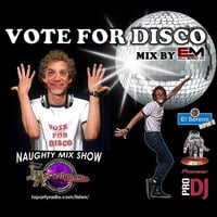 VOTE for DISCO Mix - DJ Eric M by DJ Eric M