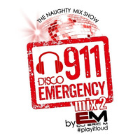 911 DISCO EMERGENCY Mix 2 (LAPR) Eric M by DJ Eric M