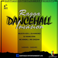 Ragga Dancehall Invasion Dj Icey x Dj Kanchez [Mc Kingki x Mc Chizzan] Santiago Ent by Icey dj
