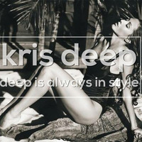 KrisDeep pres. Deep Is Always In Style #31 by KrisDeep