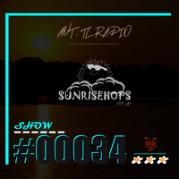 SUNRISEHOPSWITHJAY SHOW #00034 by ANEWTAKE RADIO