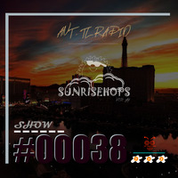 SUNRISEHOPSWITHJAY SHOW #00038 by ANEWTAKE RADIO