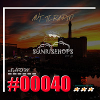 SUNRISEHOPSWITHJAY SHOW #00040 by ANEWTAKE RADIO