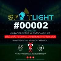 SPOTLIGHT #00002 by ANEWTAKE RADIO