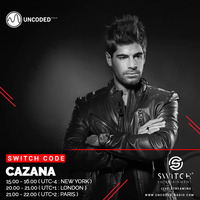 SWITCH CODE #EP144 - Cazana by Switch Code by Switch Entertainment