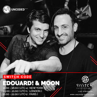 SWITCH CODE #EP259 - Edouard! &amp; Moon by Switch Code by Switch Entertainment