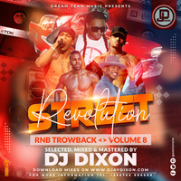 Dj Dixon - Street Revolution #8 RnB ThrowBack - Dream Team Music Ug.mp3 by Dj Dixon