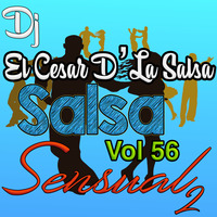 56 - Salsa Sensual Mixx 2_2019_ Amix_ ID_Dj El Cesar D'La Salsa_PN by VDJ CESAR  🎧(salsa-bachata-merengue-cumbia-Latin Music-House)