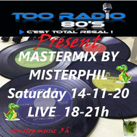 Misterphil_TOO-RADIO_14-11-20_3h00__ Mastermix_LIVE by Misterphil