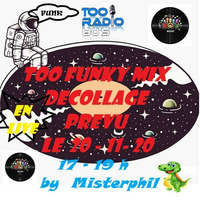 TOO Funky Mix - 20-11-20_2h00__ Too Funky LIVE by Misterphil